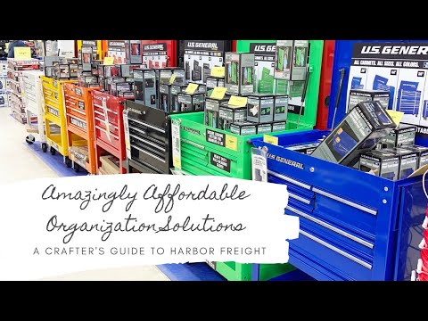 Amazingly Affordable Solutions for Organizing Craft Work – Crafter's Guide to Harbor Freight