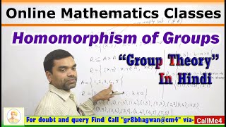 Group Theory - Homomorphism of Groups in hindi