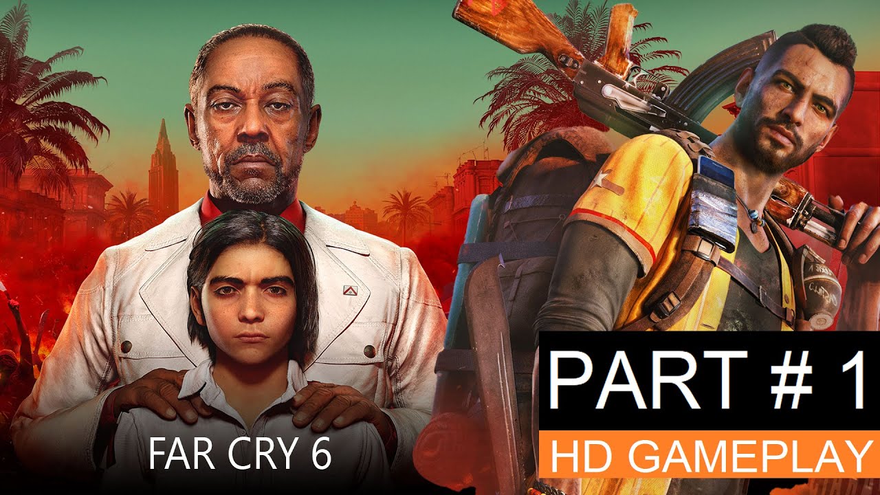 Far Cry 6 Gameplay Ep 1 - Far Cry 6 Walkthrough Part 1 2021 Video - YouTube