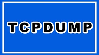 What is TCPDump? | TCPDump Tutorial