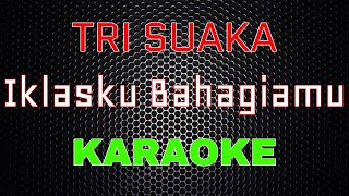 Tri Suaka Ikhlasku Bahagiamu Karaoke LMusical