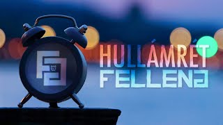 Felleng - Hullámrét (Hivatalos videoklip)