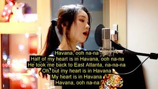 Camila Cabello - Havana Lyrics Lyric video cover by J Fla