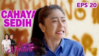 Syedih BGT Cahaya Dicaci Maki Sama Para Warga - Cahaya Mentari Eps 20 PART 1