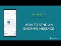 How to Send an MMS Message [Android 12]