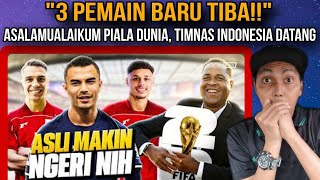 3 Pemain Baru Tiba, Assalamualaikum Piala Dunia, Timnas Indonesia Datang