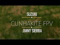 SUZUKI JIMNY - FPV DRONE EXPERIENCE @cunhakite