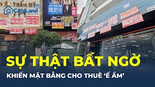 Sự thật bất ngờ sau 'LÀN SÓNG' trả mặt bằng cho thuê TP.HCM: Vì sao vẫn Ế ẨM dù mùa cao điểm?