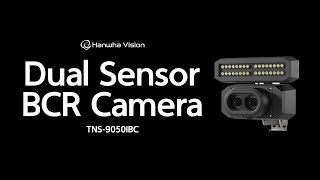 Dual Sensor BCR Camera | Hanwha Vision America