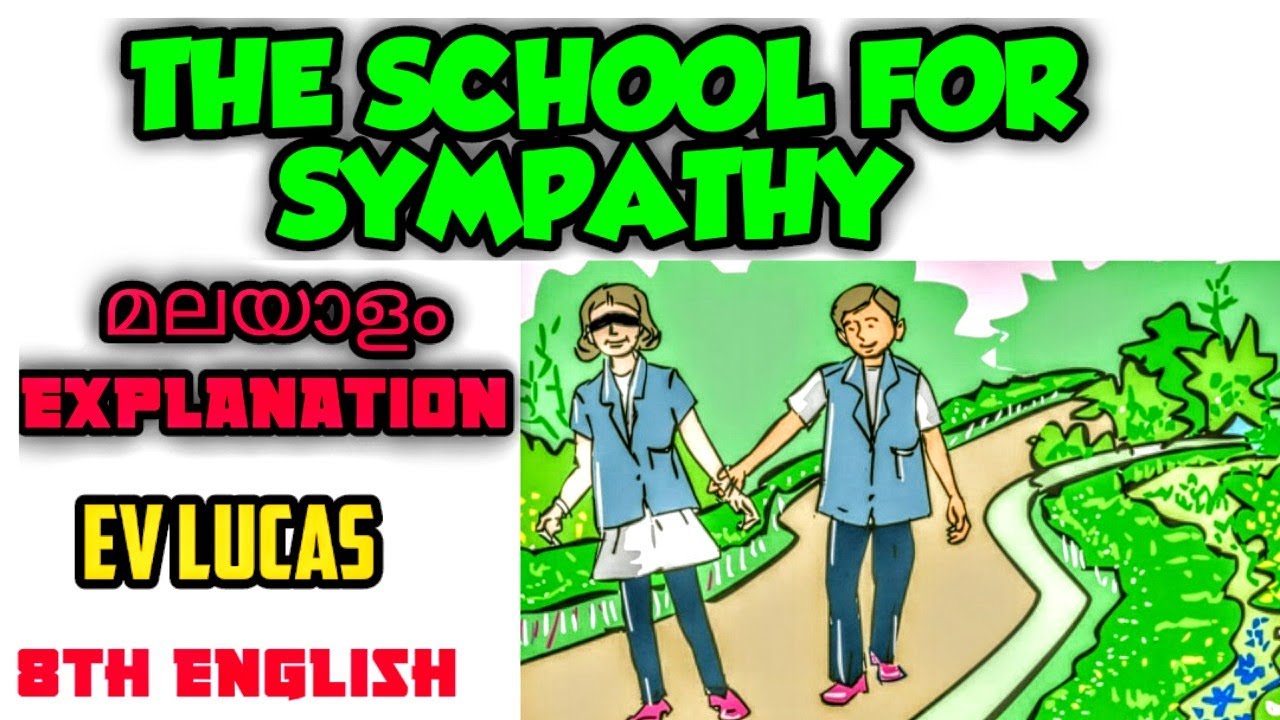 The School For Sympathy By EV Lucas 8th STD English - YouTube