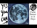 Moon 🌟🎨 How to Draw and Paint tutorial for Beginners: Acrylic August | Day