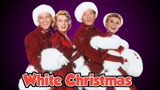 White Christmas (1954) Movie || Bing Crosby, Danny Kaye, Rosemary Clooney || Facts And Review