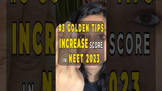 3 Golden Tips to increase 200 Marks for NEET 2023 by Vani Mam | #neet #neetstrategy #shortsfeed