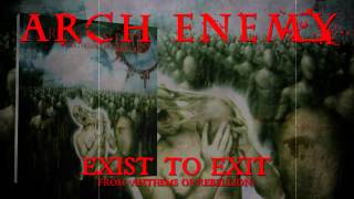 ARCH ENEMY - Exist to Exit (Album Track)