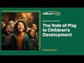 The Role of Play in Children’s Development - Essay Example