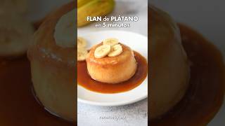 FLAN de BANANA en 5 minutos en el microondas 🍮🍌 #postresfaciles #receta #postressinhorno #flan