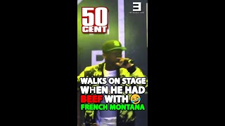 50 CENT Walks On Stage When He Had BEEF With FRENCH MONTANA😂