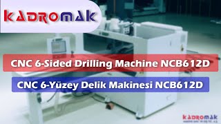 Kadromak Makine Nanxing NCB 612DX CNC 6-Yüzey Delik Makinesi