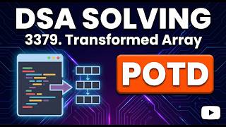 LeetCode POTD 3379: Transformed Array | Brute Force & Optimal Solution | Java