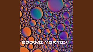 Boogie Vortex