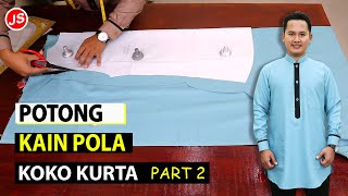 Pemotongan Pada Kain ~ Koko Kurta Lengan Panjang Part 2