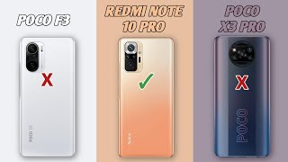 Xiaomi Poco F3 vs Xiaomi Redmi Note 10 Pro vs Xiaomi Poco X3 Pro | NOAHTECH
