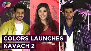 Kavach Season 2 Launch | Colors Tv | Namik Paul | Vin Rana | Balaji Productions