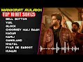 Mankirt Aulakh New Song 2024 | New All Punjabi Jukebox 2024 | Mankirt Aulakh New All Punjabi Song