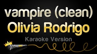 Olivia Rodrigo - vampire (clean) (Karaoke Version)