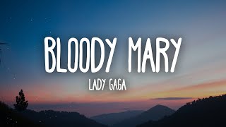 Download Lady Gaga - Bloody Mary (Lyrics) mp3