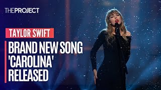 Download Mp3 Taylor Swift Has Released A Brand New Song 'Carolina' For The New 'Where The Crawdads Sing' Movie