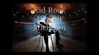 Kid Rock - Detroit Michigan Tribute