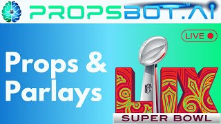 NFL Super Bowl Picks | Super Bowl Player Props | Prizepicks Today | Super Bowl Parlays | PropsBot.AI