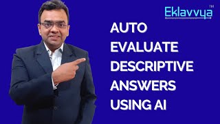 Automated Evaluation of Descriptive Answers using AI | Eklavvya