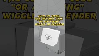 How To make Any object Wiggle/vibrate in #blender #shorts