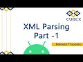 XML file parsing in Android - Part1