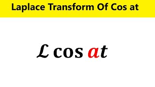 Laplace Transform Of Cos at