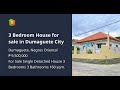 3 Bedroom House for sale in Dumaguete City