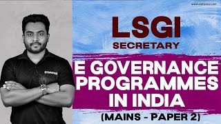 E GOVERNANCE Programmes in India 📣 LSGI Secretary (Paper-2 MAINS) | EMFAVOUR Kerala PSC