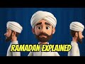 Ramadan Explained