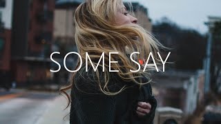 Nea - Some Say (Lyrics)