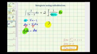 Ex 4:  Integration Using Substitution