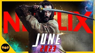 Look What NETFLIX Just Added On June! New On Netflix Contents in June 2023