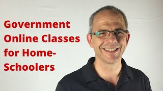 Government Classes Online for Homeschoolers