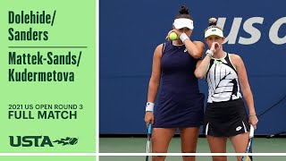 Dolehide/Sanders vs Kudermetova/Mattek-Sands Full Match | 2021 US Open Round 3