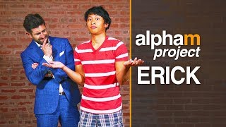 Alpha M Project Erick *SEASON PREMIER* | A Men's Makeover Series | S4E1 Alpha M Project Erick *SEASON PREMIER* | A Men's Makeover Series | S4E1