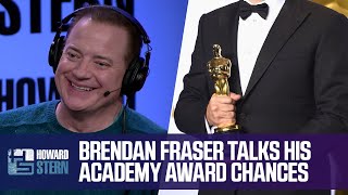 Brendan Fraser Talks His Chances of Winning an Academy Award