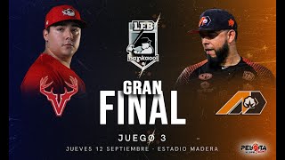 GRAN FINAL - ESTATAL 2024 - Algodoneros vs Venados - Juego 3