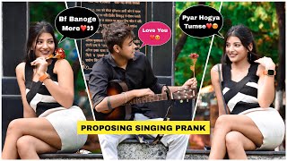 Proposing Cute Girl Prank With Singing & Guitar | Love Hindi Songs | Amazing Reactions😍 | Jhopdi K