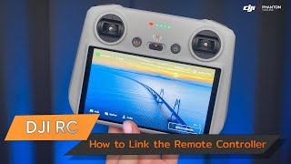 DJI RC : How to Link the Remote Controller By DJI Phantom Thailand